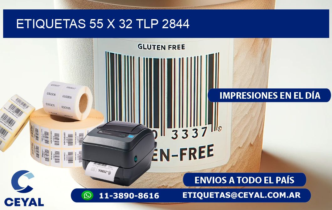 ETIQUETAS 55 x 32 TLP 2844