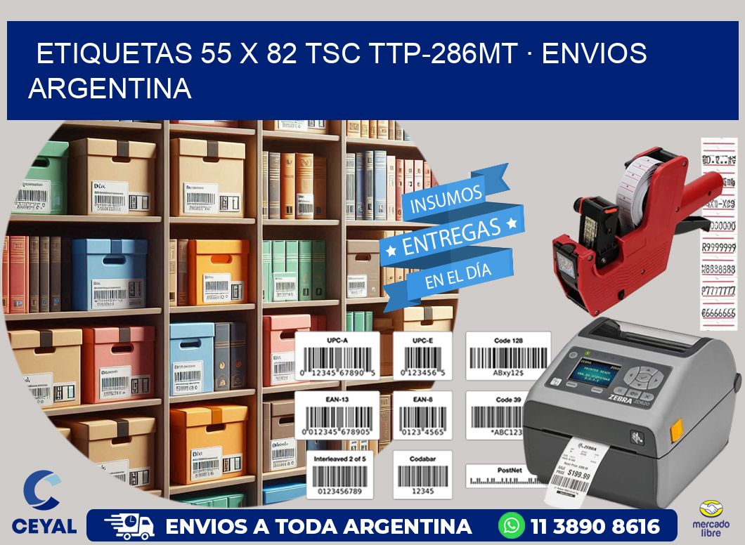 ETIQUETAS 55 x 82 TSC TTP-286MT · ENVIOS ARGENTINA