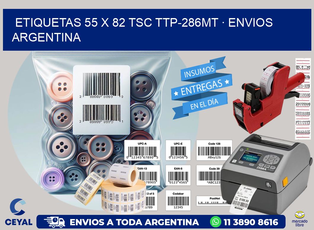 ETIQUETAS 55 x 82 TSC TTP-286MT · ENVIOS ARGENTINA