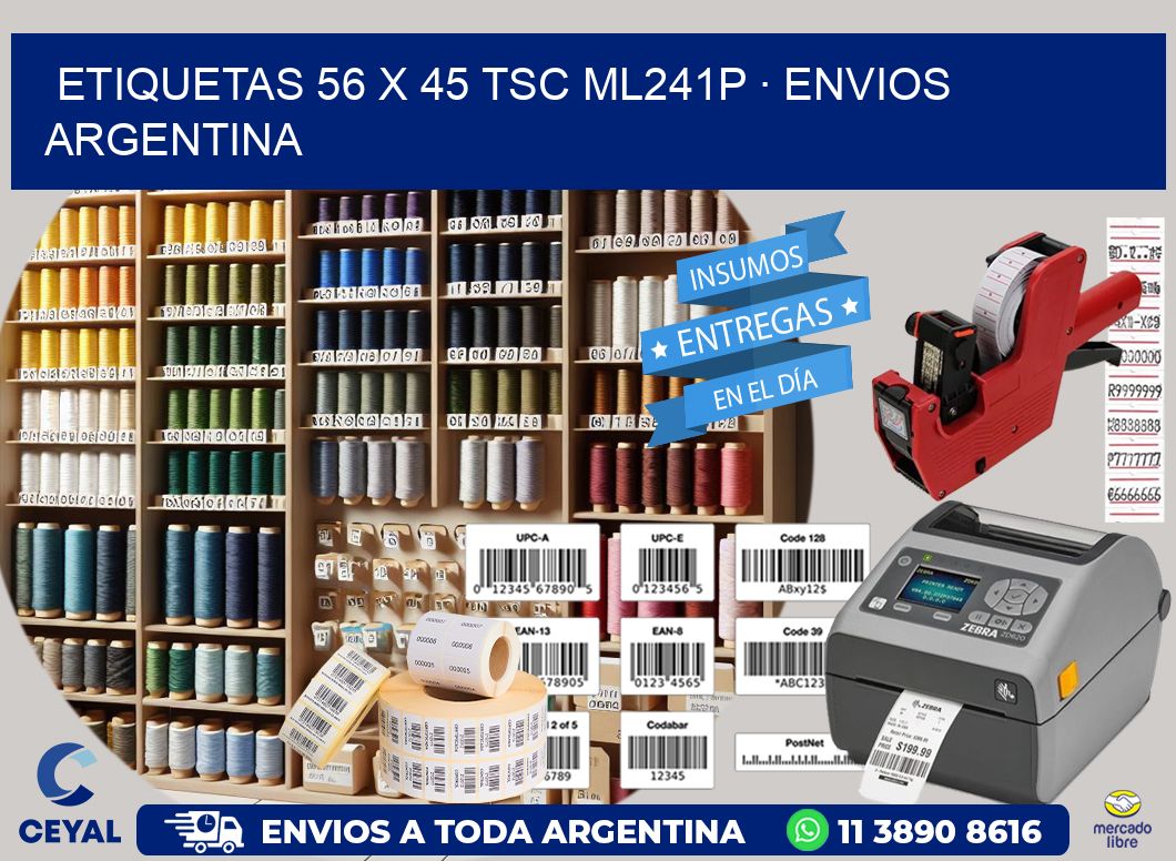 ETIQUETAS 56 x 45 TSC ML241P · ENVIOS ARGENTINA