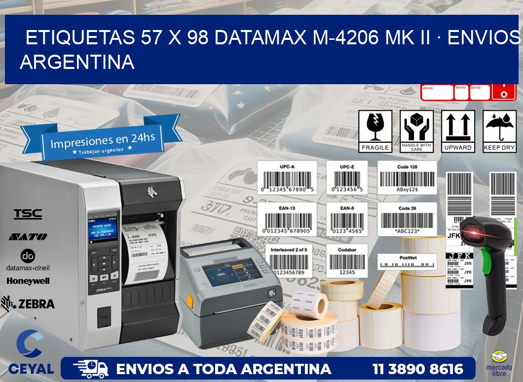 ETIQUETAS 57 x 98 DATAMAX M-4206 MK II · ENVIOS ARGENTINA