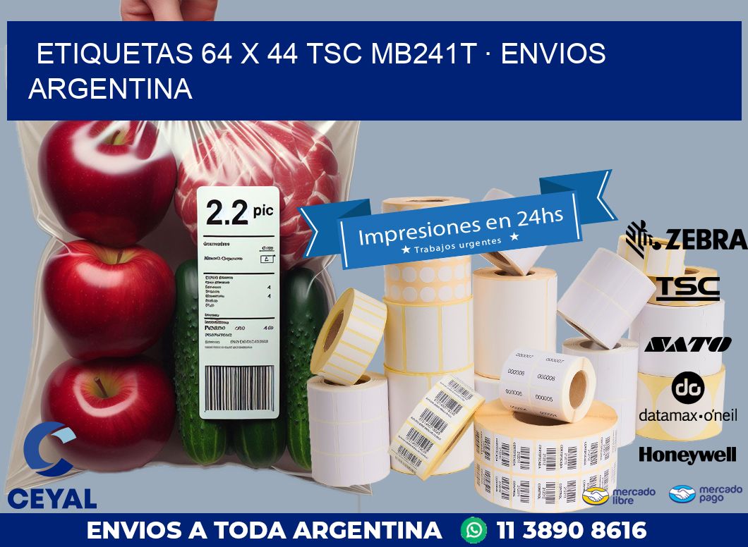 ETIQUETAS 64 x 44 TSC MB241T · ENVIOS ARGENTINA