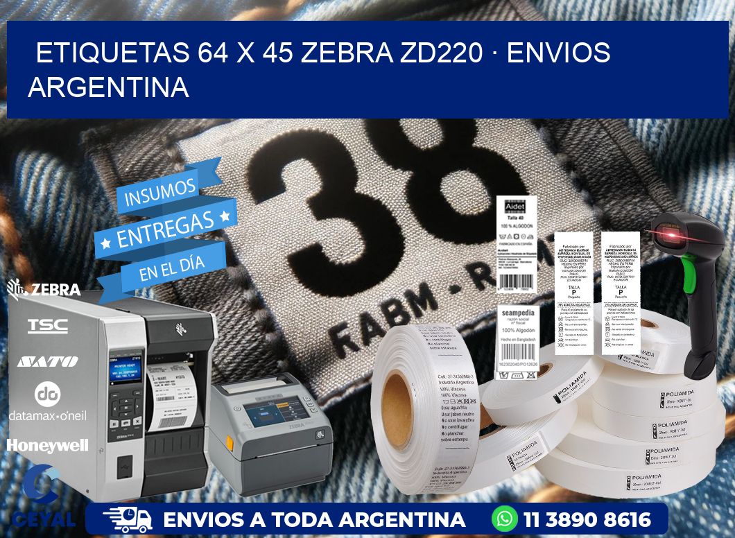 ETIQUETAS 64 x 45 ZEBRA ZD220 · ENVIOS ARGENTINA