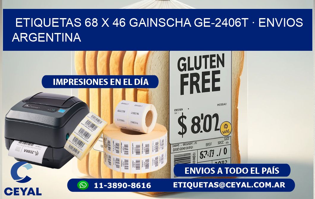 ETIQUETAS 68 x 46 GAINSCHA GE-2406T · ENVIOS ARGENTINA