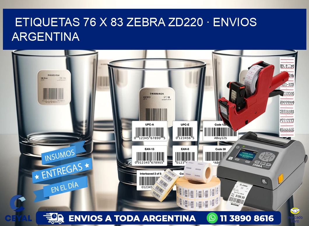 ETIQUETAS 76 x 83 ZEBRA ZD220 · ENVIOS ARGENTINA