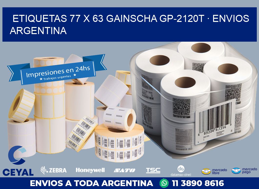 ETIQUETAS 77 x 63 GAINSCHA GP-2120T · ENVIOS ARGENTINA