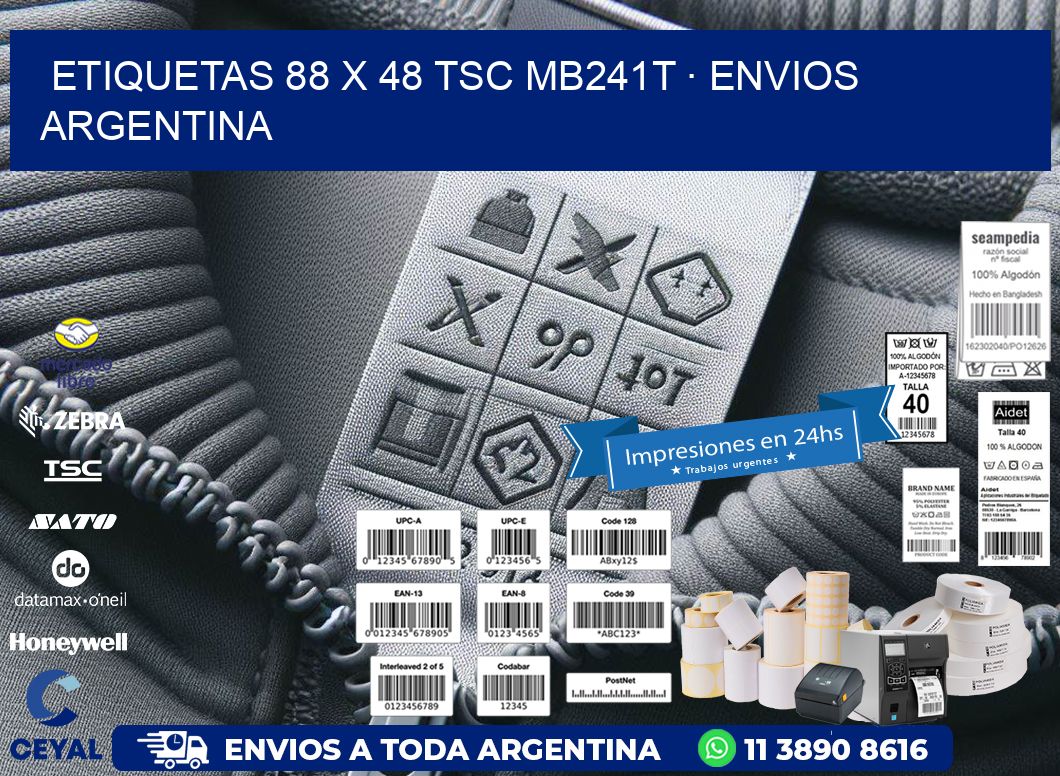 ETIQUETAS 88 x 48 TSC MB241T · ENVIOS ARGENTINA