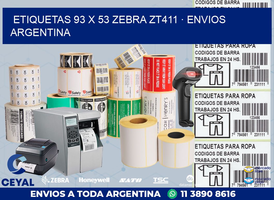 ETIQUETAS 93 x 53 ZEBRA ZT411 · ENVIOS ARGENTINA