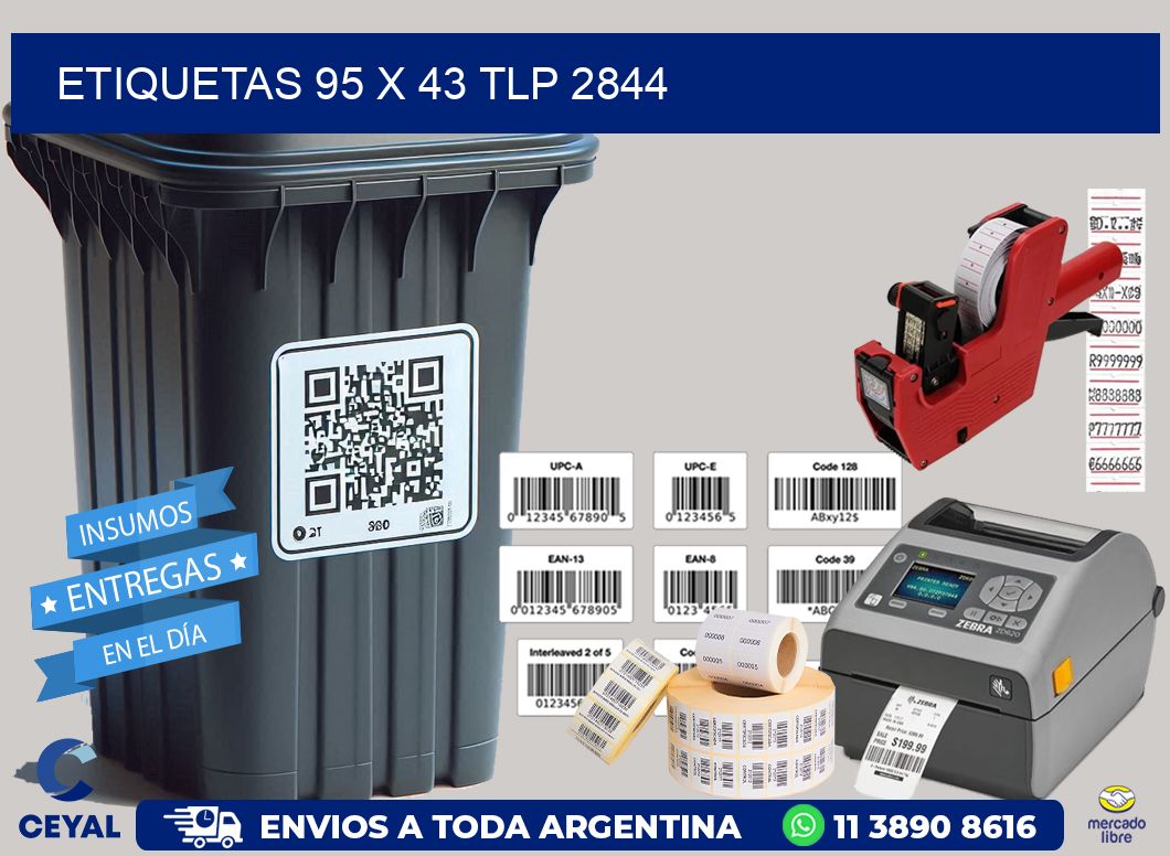 ETIQUETAS 95 x 43 TLP 2844