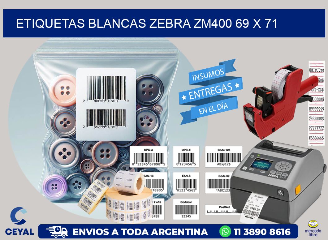 ETIQUETAS BLANCAS ZEBRA ZM400 69 x 71