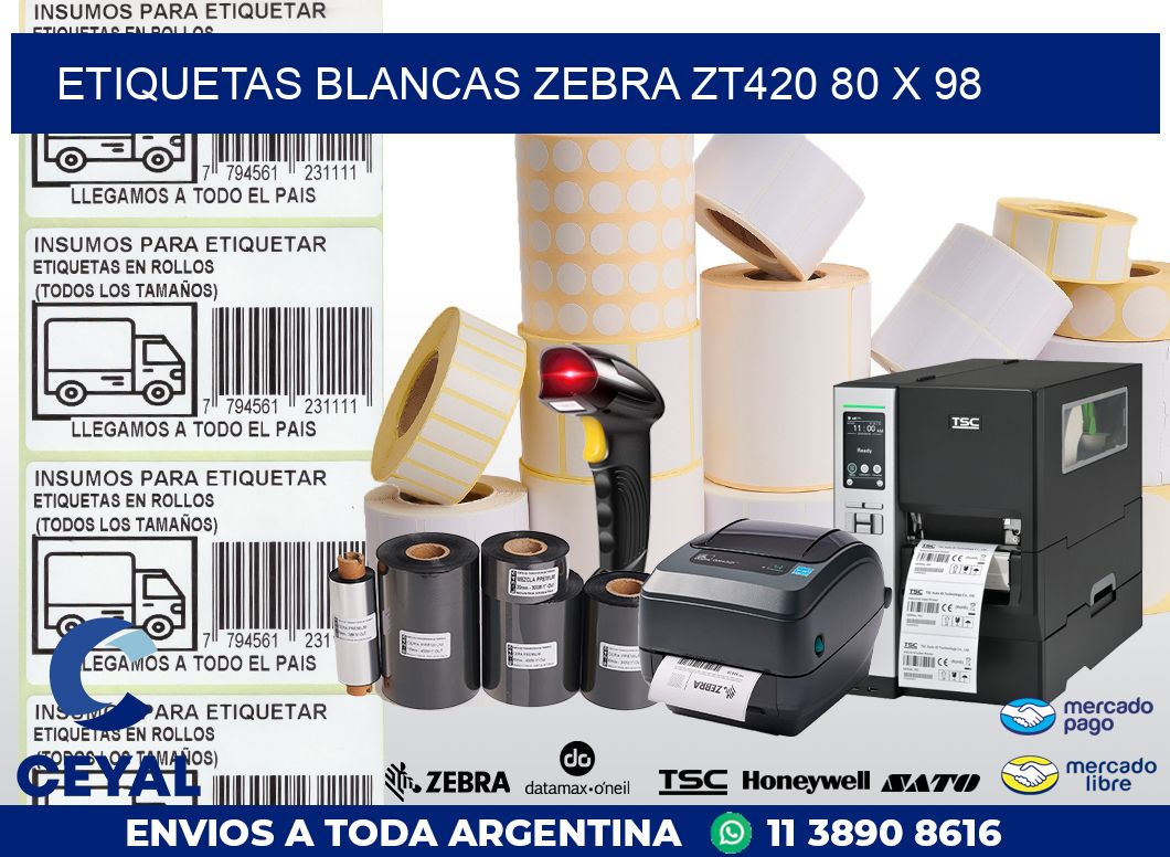 ETIQUETAS BLANCAS ZEBRA ZT420 80 x 98