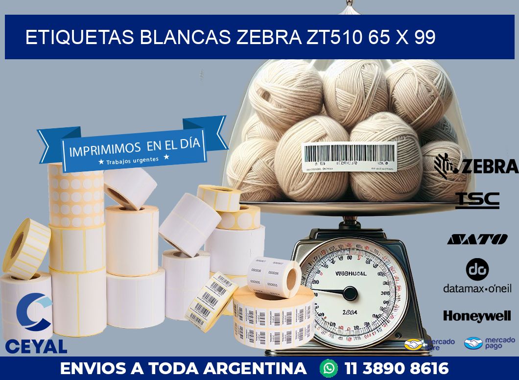 ETIQUETAS BLANCAS ZEBRA ZT510 65 x 99