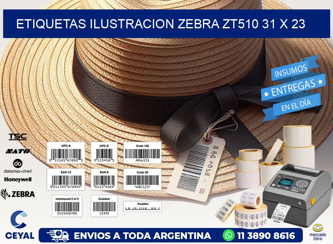 ETIQUETAS ILUSTRACION ZEBRA ZT510 31 x 23