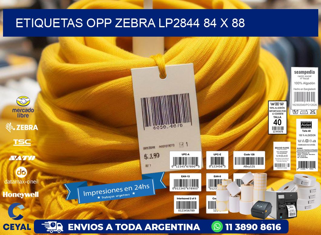 ETIQUETAS OPP ZEBRA LP2844 84 x 88