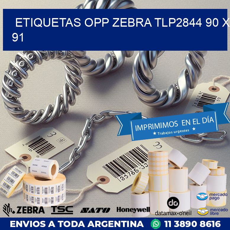 ETIQUETAS OPP ZEBRA TLP2844 90 x 91
