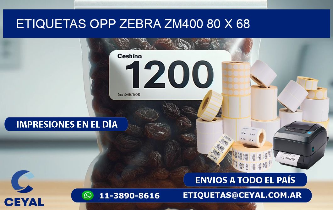 ETIQUETAS OPP ZEBRA ZM400 80 x 68