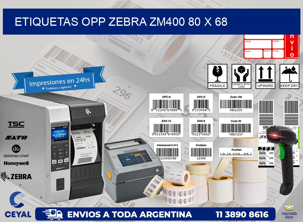 ETIQUETAS OPP ZEBRA ZM400 80 x 68