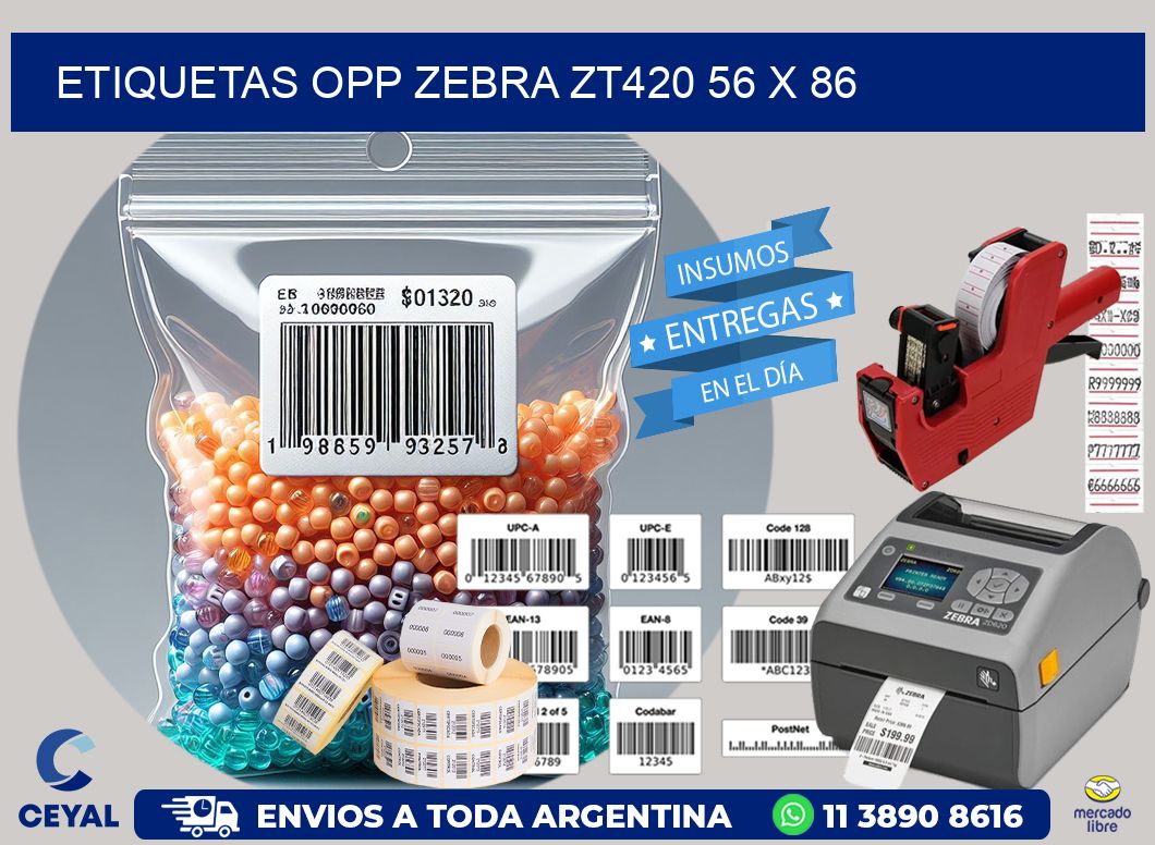 ETIQUETAS OPP ZEBRA ZT420 56 x 86