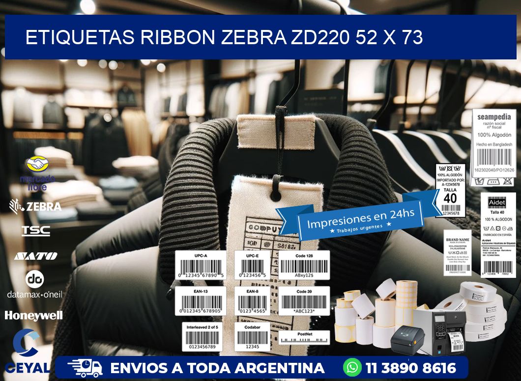 ETIQUETAS RIBBON Zebra ZD220 52 x 73