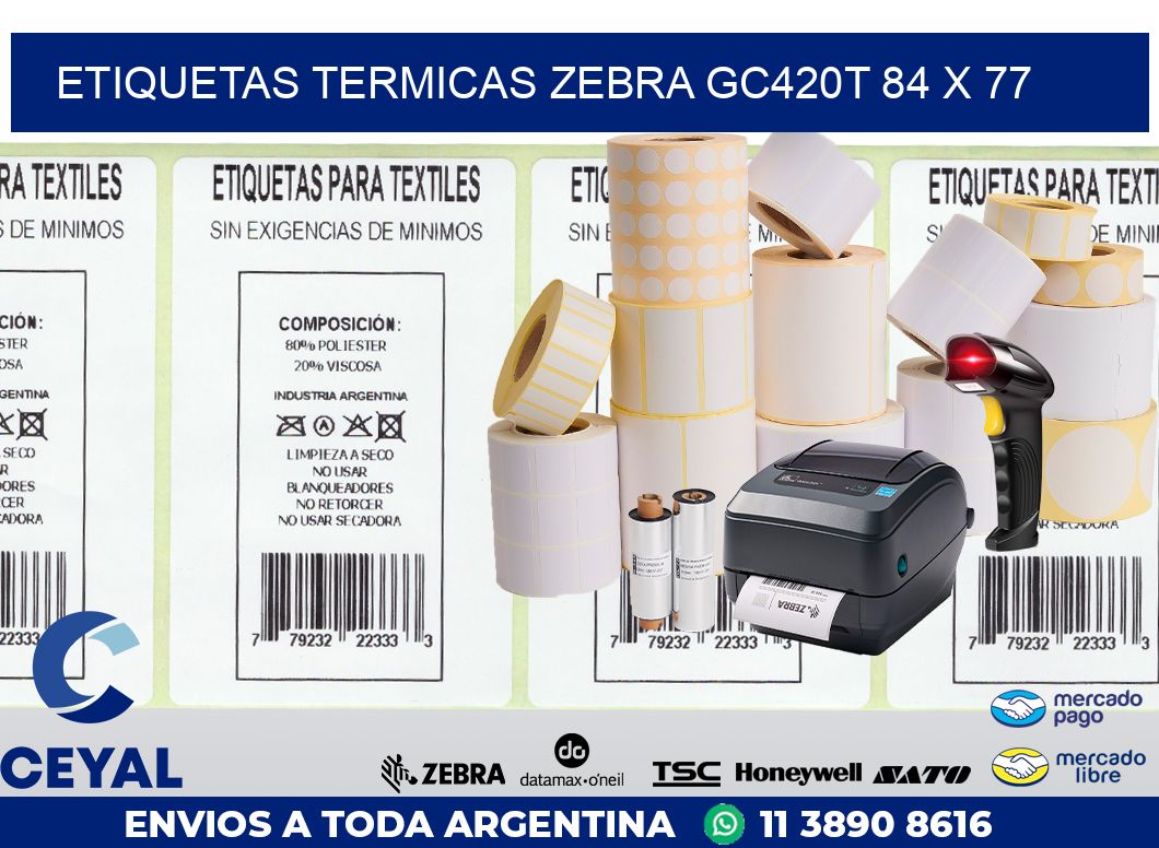 ETIQUETAS TERMICAS ZEBRA GC420T 84 x 77