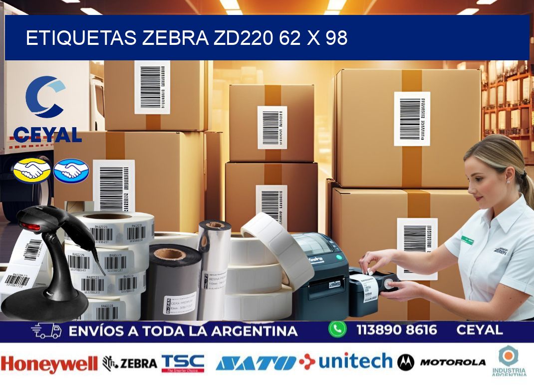 ETIQUETAS Zebra ZD220 62 x 98