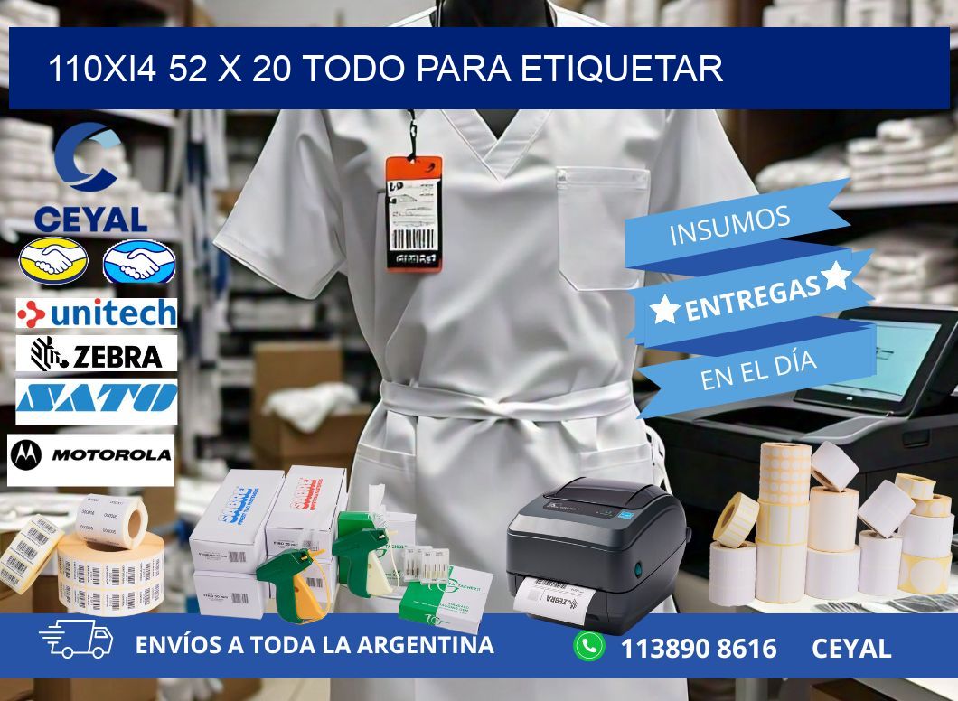 110Xi4 52 x 20 TODO PARA ETIQUETAR