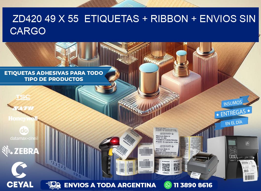 ZD420 49 x 55  etiquetas + ribbon + envios sin cargo