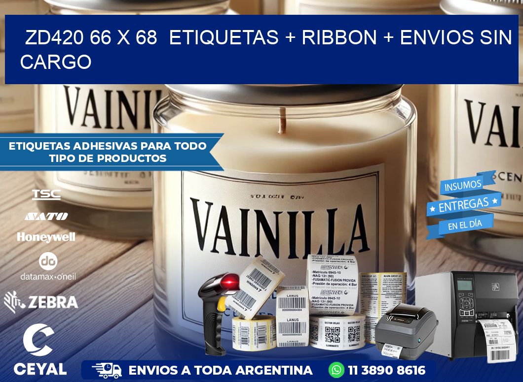 ZD420 66 x 68  etiquetas + ribbon + envios sin cargo