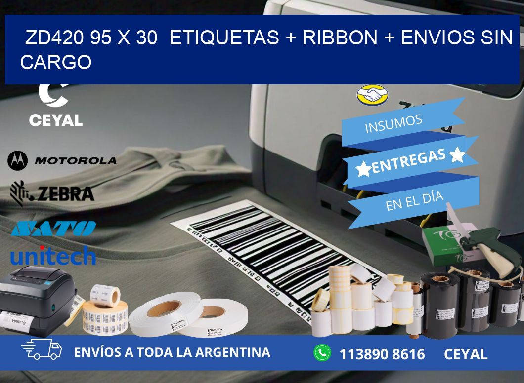 ZD420 95 x 30  etiquetas + ribbon + envios sin cargo