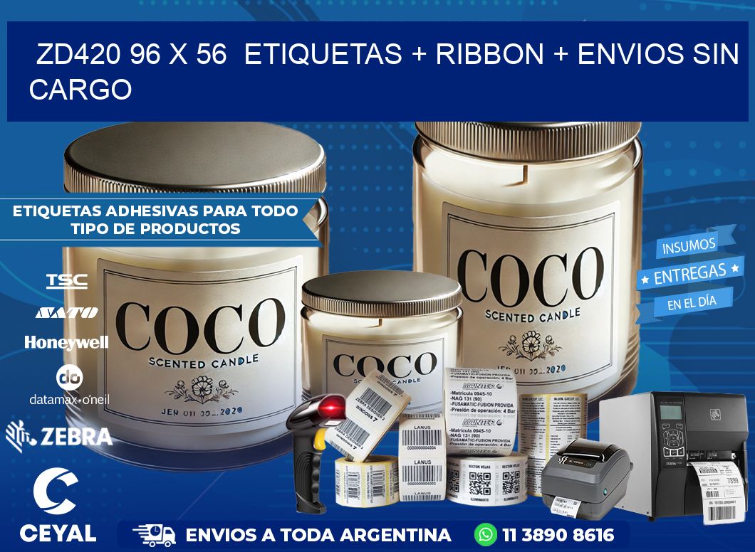 ZD420 96 x 56  etiquetas + ribbon + envios sin cargo