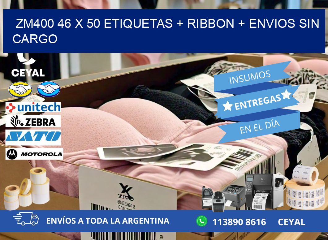 ZM400 46 x 50 etiquetas + ribbon + envios sin cargo