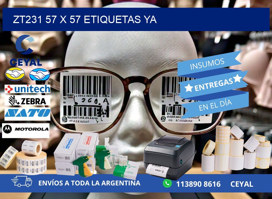 ZT231 57 x 57 ETIQUETAS YA