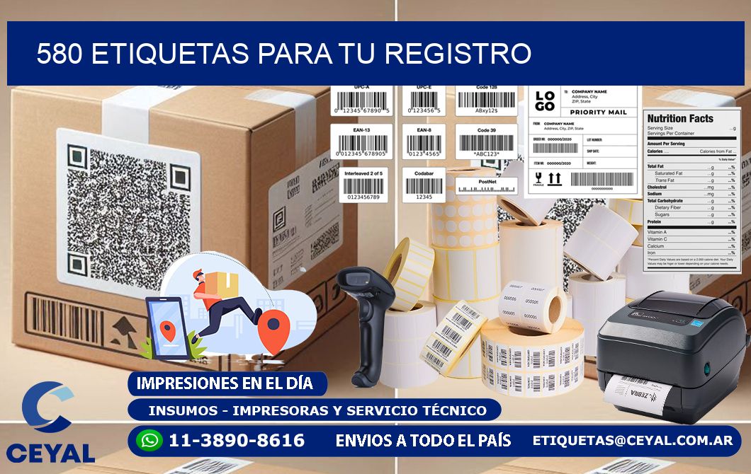 580 etiquetas para tu registro