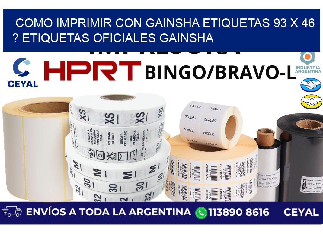 como imprimir con gainsha etiquetas 93 x 46 ? etiquetas oficiales gainsha
