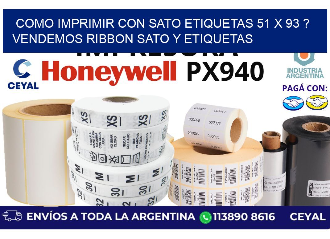 como imprimir con sato etiquetas 51 x 93 ? vendemos ribbon sato y etiquetas