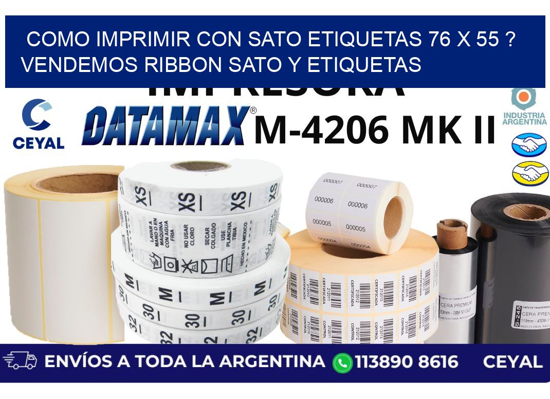 como imprimir con sato etiquetas 76 x 55 ? vendemos ribbon sato y etiquetas