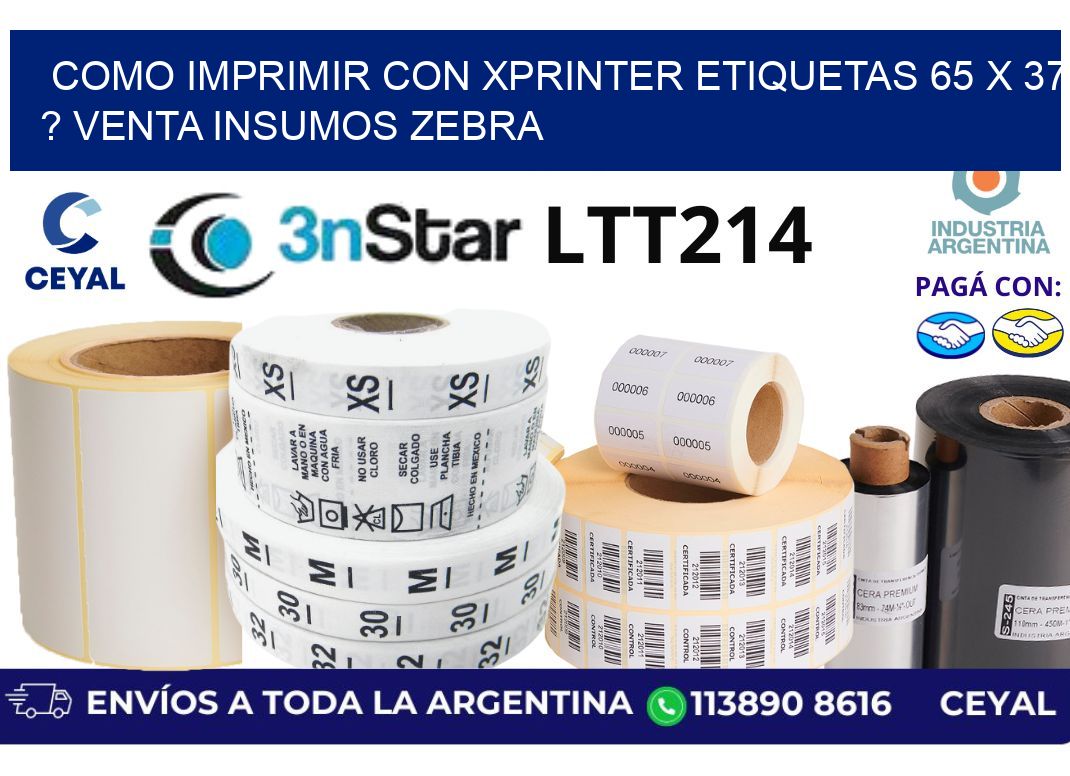 como imprimir con xprinter etiquetas 65 x 37 ? venta insumos zebra