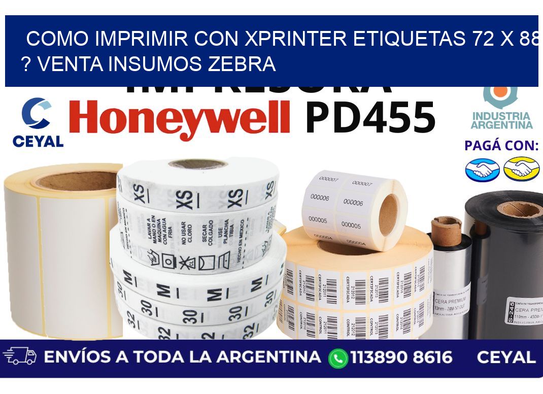como imprimir con xprinter etiquetas 72 x 88 ? venta insumos zebra