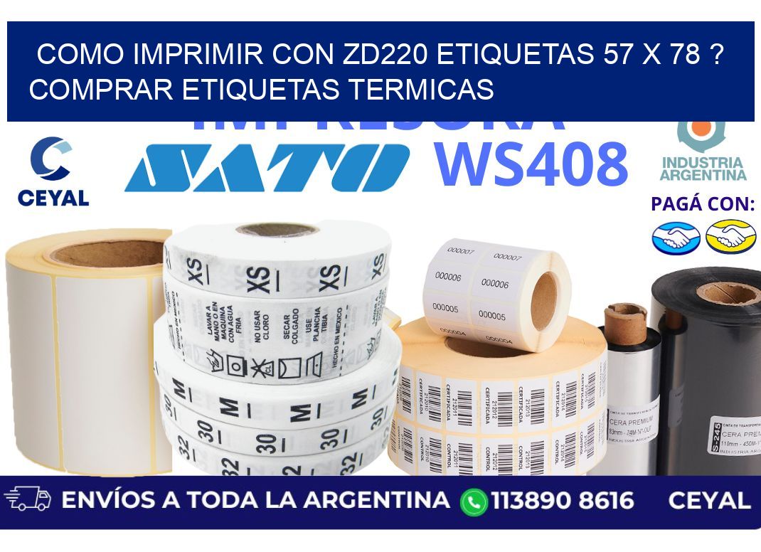 como imprimir con zd220 etiquetas 57 x 78 ? Comprar Etiquetas termicas