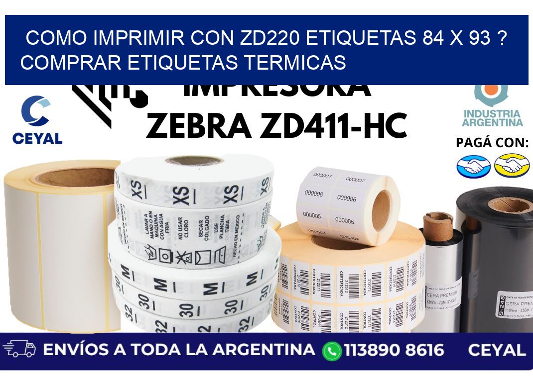 como imprimir con zd220 etiquetas 84 x 93 ? Comprar Etiquetas termicas