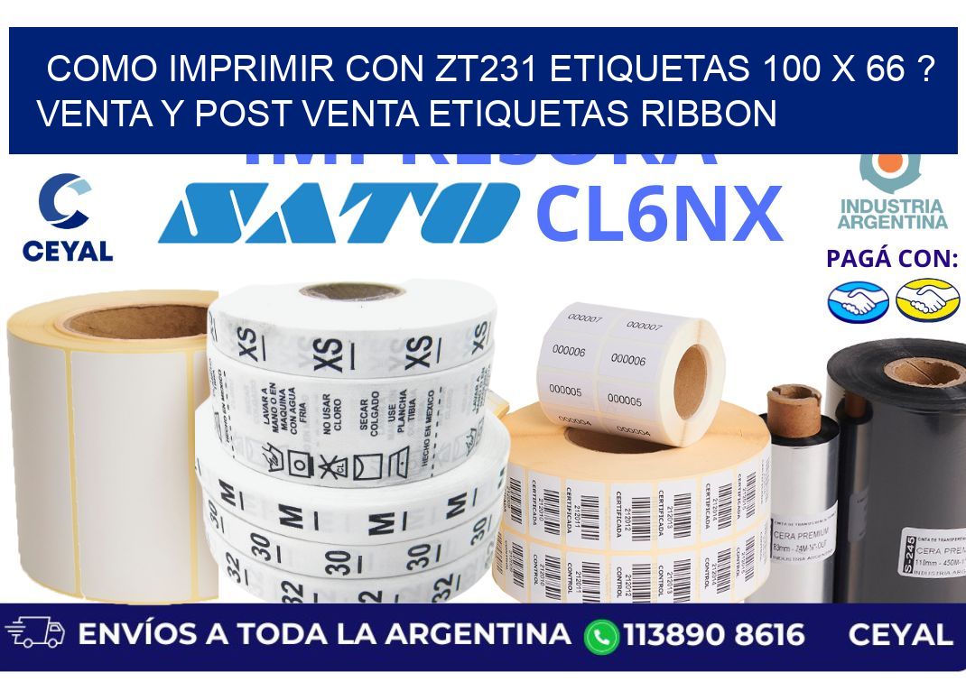 como imprimir con zt231 etiquetas 100 x 66 ? Venta y post venta etiquetas ribbon
