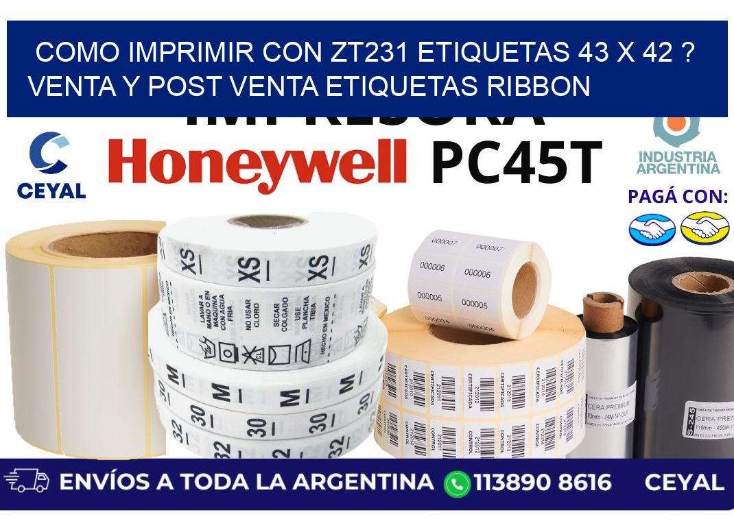 como imprimir con zt231 etiquetas 43 x 42 ? Venta y post venta etiquetas ribbon