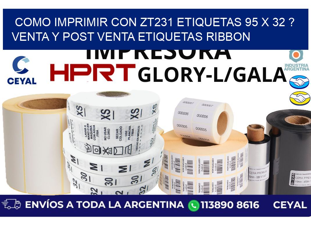 como imprimir con zt231 etiquetas 95 x 32 ? Venta y post venta etiquetas ribbon
