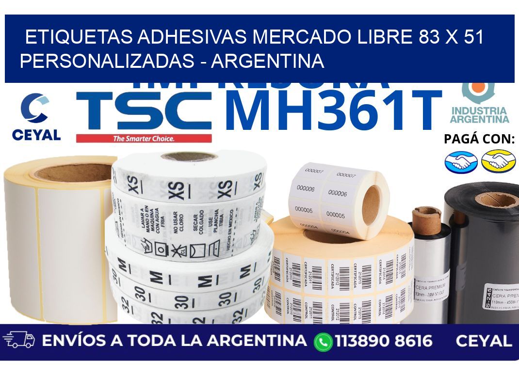 etiquetas adhesivas mercado libre 83 x 51 personalizadas – Argentina