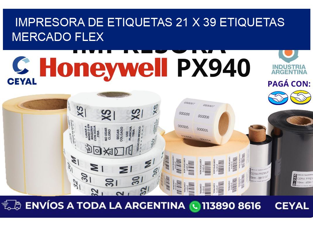 impresora de etiquetas 21 x 39 etiquetas mercado flex