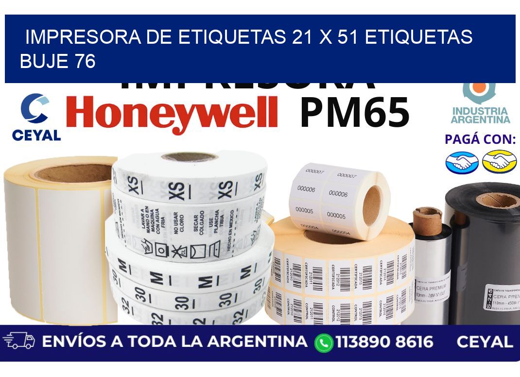 impresora de etiquetas 21 x 51 etiquetas buje 76