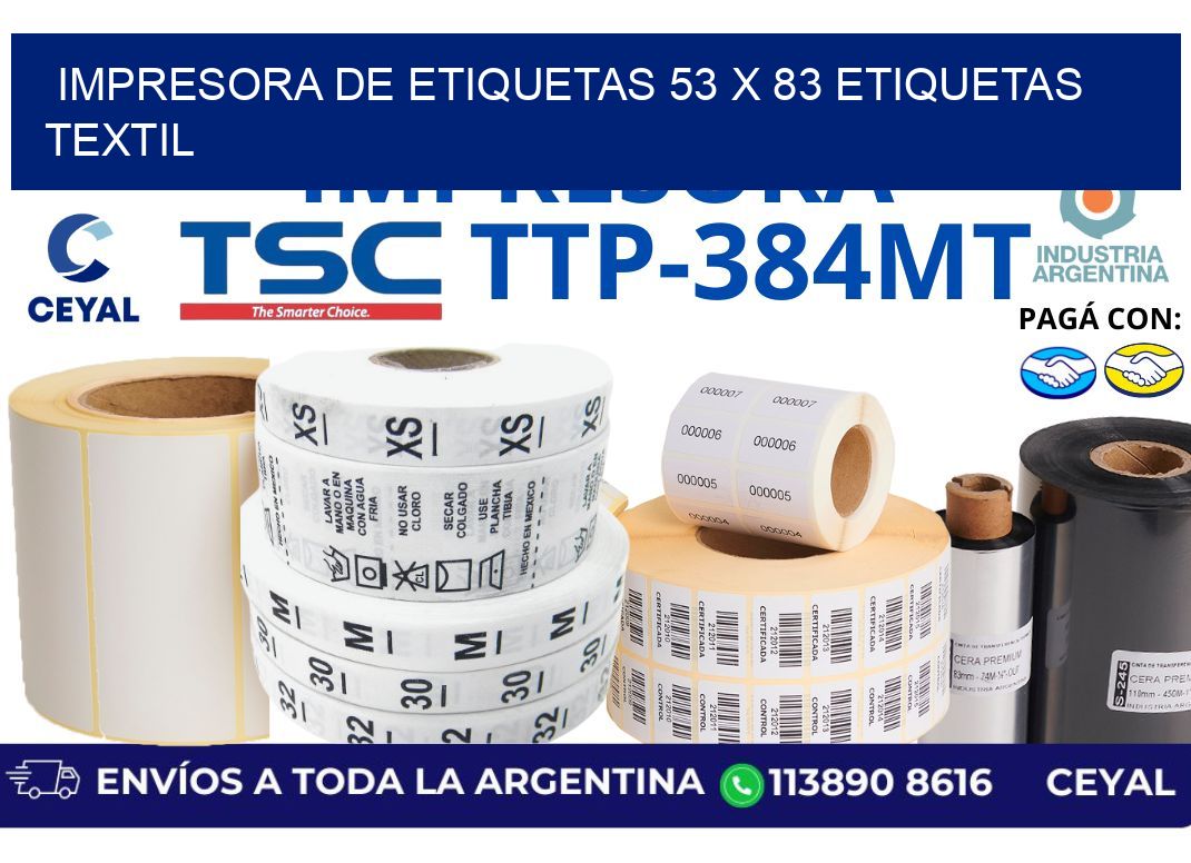 impresora de etiquetas 53 x 83 etiquetas textil