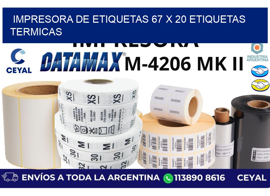 impresora de etiquetas 67 x 20 etiquetas termicas