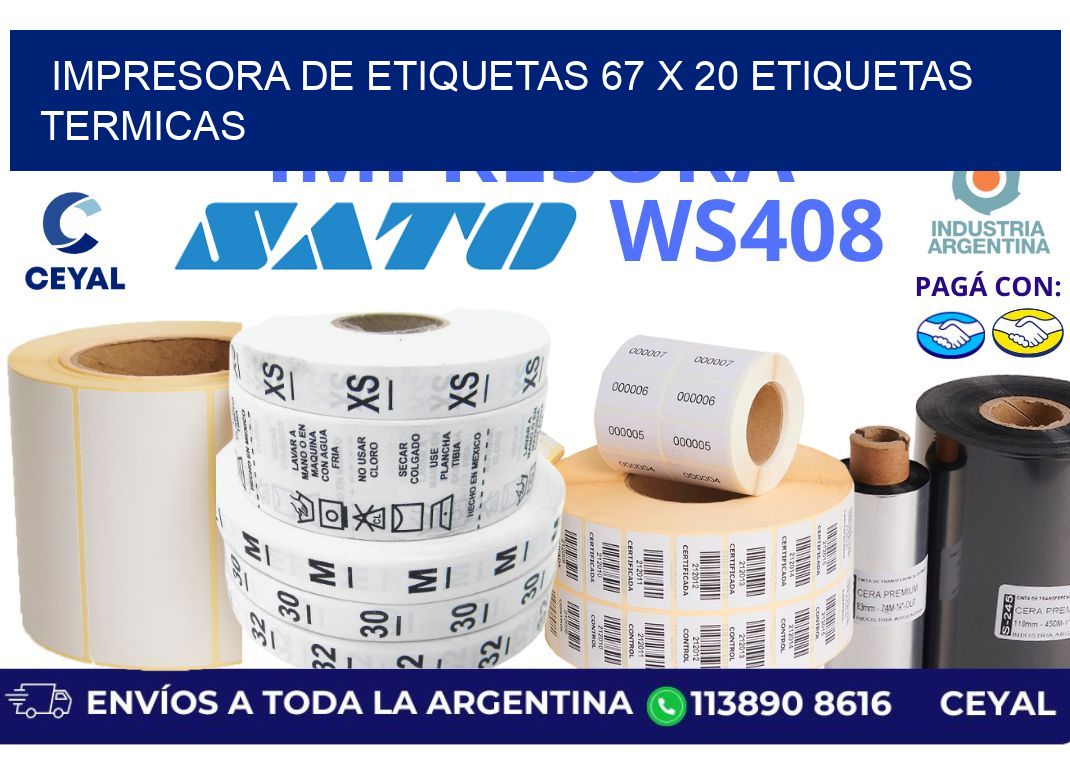 impresora de etiquetas 67 x 20 etiquetas termicas