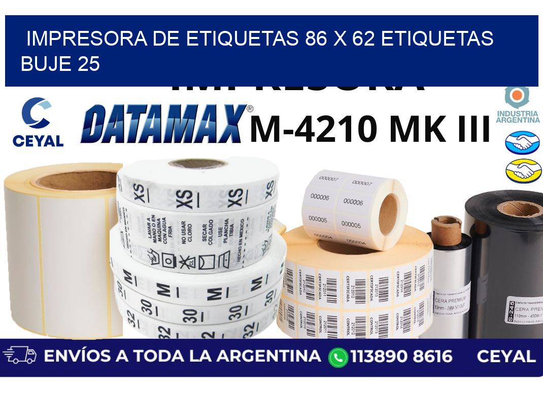 impresora de etiquetas 86 x 62 etiquetas  buje 25